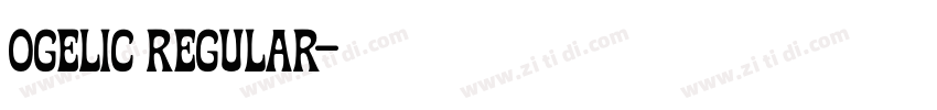 ogelic regular字体转换 ogelic regular字体转换